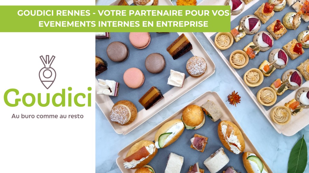 GOUDICI RENNES - Traiteur entreprise : cocktails & box à partager 