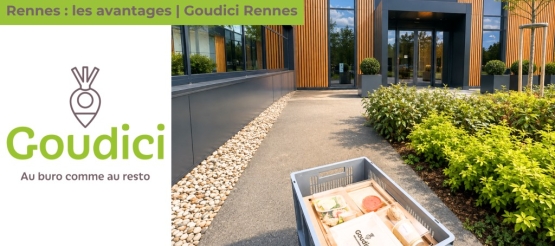 Livraison de repas en entreprise à Rennes : les avantages | Goudici Rennes