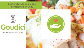 Les tendances des repas d'entreprise en 2026 | Goudici Rennes